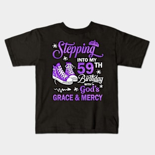 Stepping Into My 59th Birthday With God's Grace & Mercy Bday Kids T-Shirt
